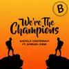 Sachila Chathnuka - We're the Champions (feat. Samuel Hiew) [Different Life] - Single